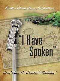 &quote;I Have Spoken&quote;