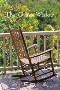 The Grass Widow