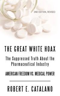 The Great White Hoax