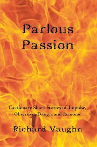 Parlous Passion