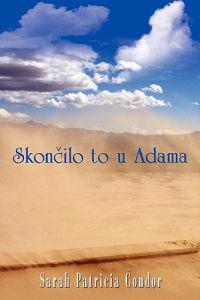 Skonilo to U Adama