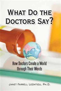 Bokomslag för "What Do the Doctors Say?"