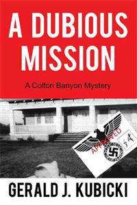 A Dubious Mission