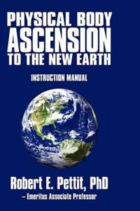 Bokomslag för "Physical Body Ascension to the New Earth"