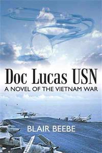 Bokomslag för "Doc Lucas USN"