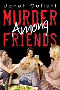 Murder Among Friends