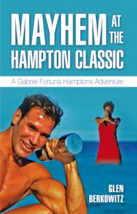 Mayhem at the Hampton Classic
