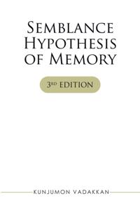 Semblance Hypothesis of Memory