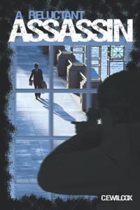 Reluctant Assassin
