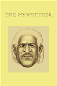 The Propheteer