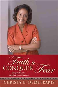 Faith to Conquer Fear