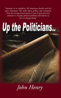 Up the Politicians...