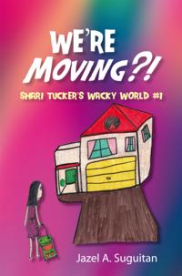 We'Re Moving?!