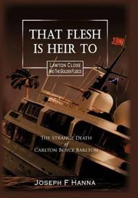That Flesh Is Heir to