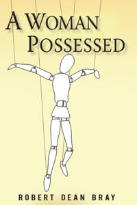 Woman Possessed