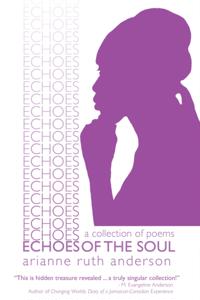 Echoes of the Soul