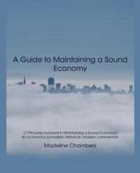 Guide to Maintaining a Sound Economy