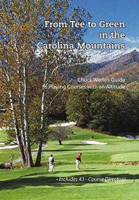 Kirjan kansi "From Tee to Green in the Carolina Mountains"