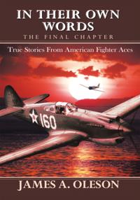 In Their Own Words - the Final Chapter