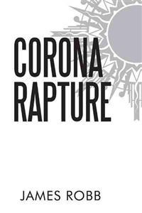 Corona Rapture