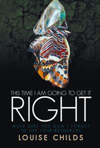 This Time I Am Going to Get It Right