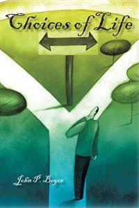 Choices of Life