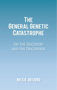 General Genetic Catastrophe