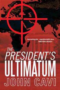 Bokomslag för "The President's Ultimatum"