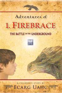 Adventures of I. Firebrace