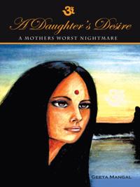 Daughter's Desire, a Mother's Worst Nightmare