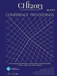 Chi 13 Proceedings of the 31st Annual Chi Conference on Human Factors in Computing Systems V4