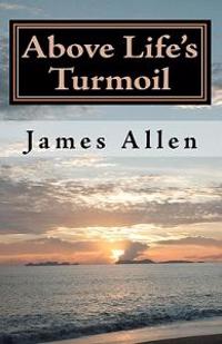 Above Life's Turmoil
