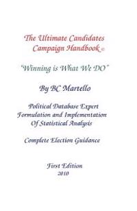 The Ultimate Candidates Campaign Handbook