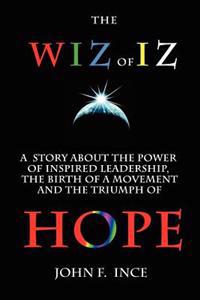 The Wiz of Iz: A Powerful Parable