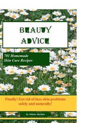 Beauty Advice: Get rid of face skin problems safely and naturally