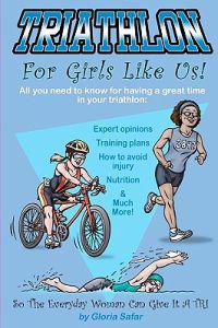 Triathlon for Girls Like Us