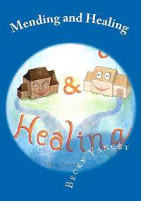 Mending and Healing: Challenges Children Face in the Midst of Divorce