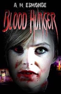 Blood Hunger