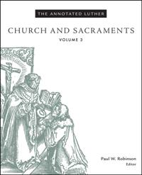 The Annotated Luther