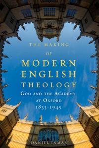 Making of Modern English Theology