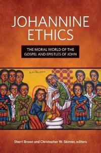 Johannine Ethics
