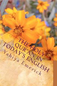 The Holy Qur'an in Today's English