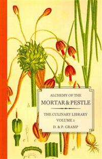 Alchemy of the Mortar & Pestle