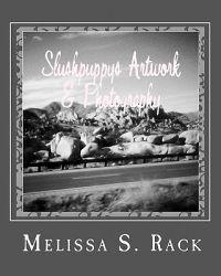 Slushpuppy's Artwork & Photography: Vol. 1