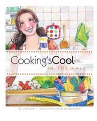Cooking's Cool in the Fall