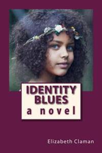 Identity Blues