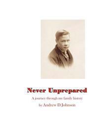 Never Unprepared: A Journey through my Family