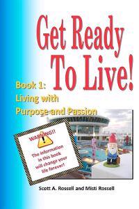 Get Ready to Live!