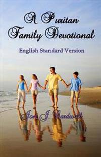 A Puritan Family Devotional