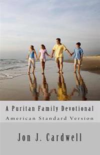 A Puritan Family Devotional